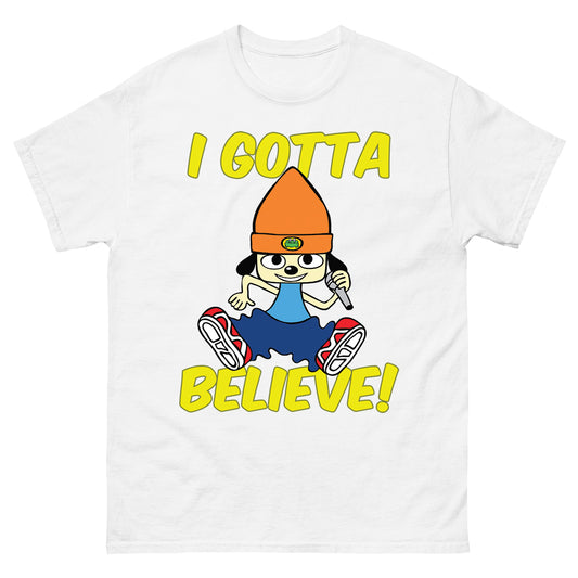 Gotta Believe T-shirt