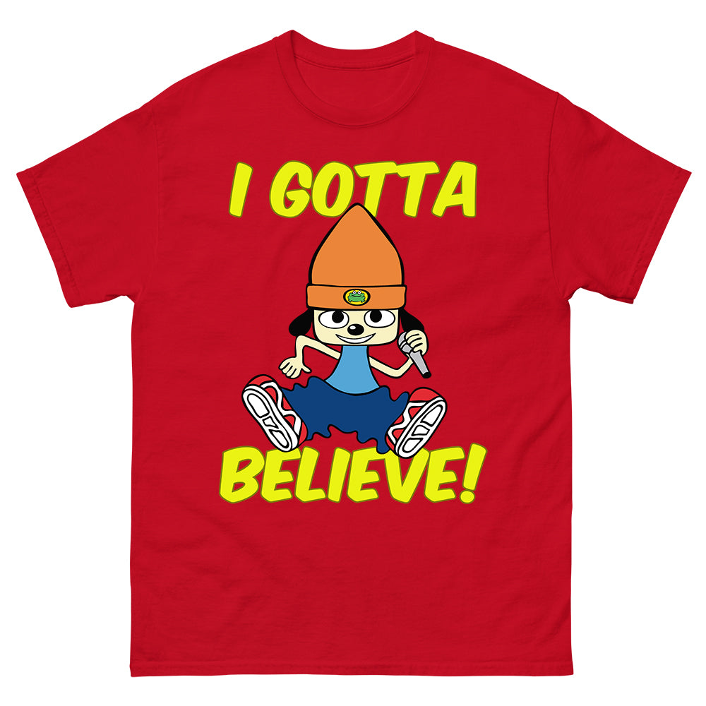 Gotta Believe T-shirt